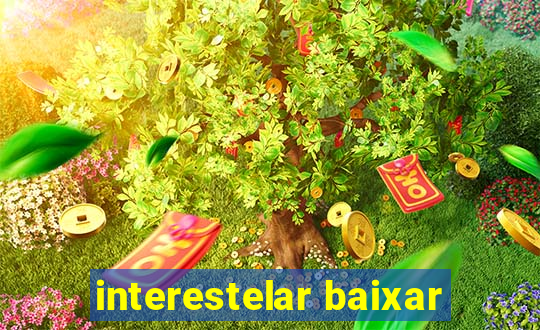 interestelar baixar